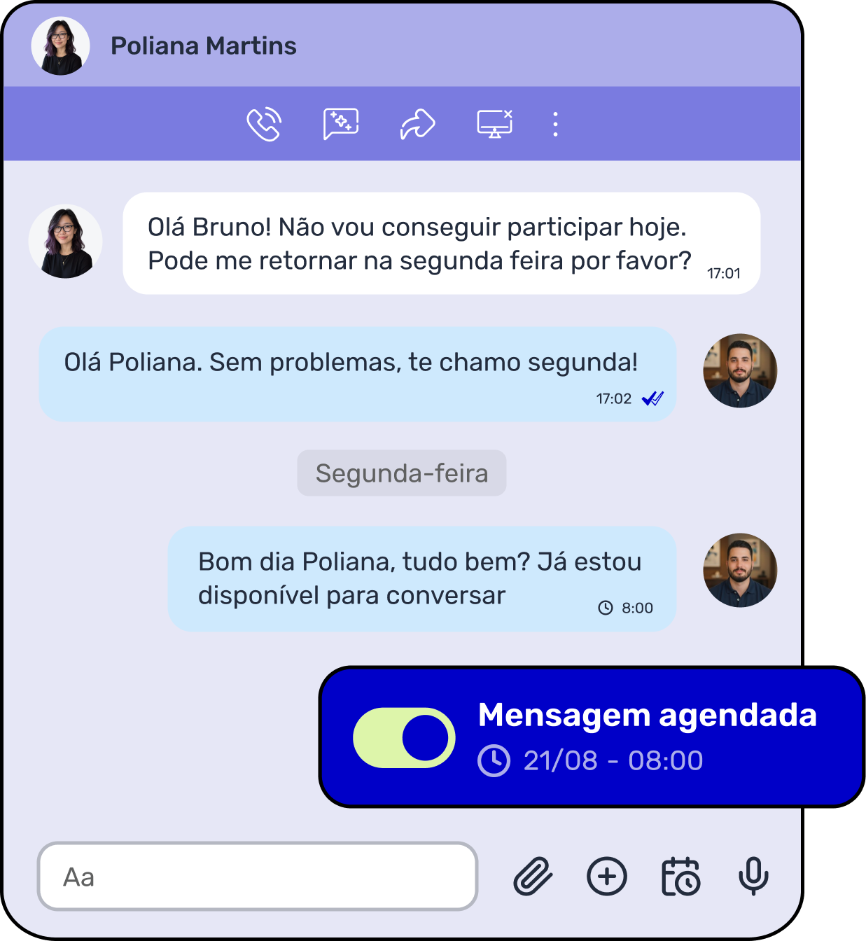 Print de uma tela de chat comercial mostrando o agendamento de uma conversa. A cliente Poliana pede para falar na segunda-feira, e o atendente Bruno usa a função "Mensagem agendada" para enviar uma saudação automática às 08:00 da segunda.
